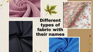 Different types of fabric with their names  28 types of fabric with namesclothes fabric name [upl. by Aset]