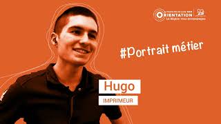 Imprimeur  Hugo  Portrait métier [upl. by Yttel]