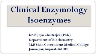 Clinical Enzymology ISOENZYMES [upl. by Ramedlab]