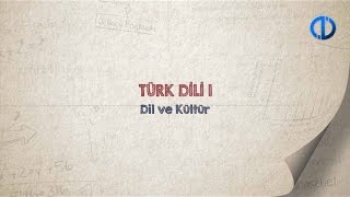 TÜRK DİLİ I  Ünite 1 Konu Anlatımı 1 [upl. by Nolham]