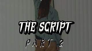 The Script Part Two  A Scary fantasy Short Film [upl. by Oderfla]