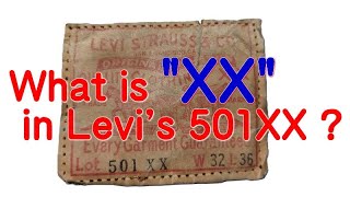 What is XX in Levis 501XX [upl. by Lunseth637]