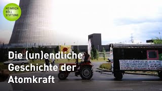 Die unendliche Geschichte der Atomkraft  Der deutsche Atomausstieg und neue Risiken weltweit [upl. by Meela]