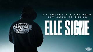 La Fouine feat Spri Noir Bay Swagg amp Doums  Elle S Audio [upl. by Llehcar988]