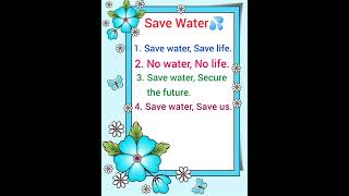 Slogans on SAVE WATER 💦  Save Water Slogans💦💧  sgeducationchannel31 [upl. by Takara636]