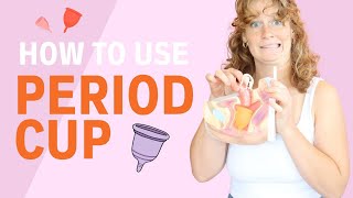 How to Use a Menstrual Cup  StepbyStep Guide [upl. by Elwira]