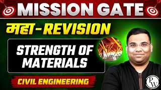 Strength of Materials One Shot  Maha Revision  GATE 2024 Civil Engineering Preparation [upl. by Pillsbury823]