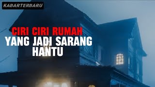 TIPE RUMAH YANG JADI SARANG HANTU ATAU JIN SALAH SATUNYA RUMAH MU rumahangker [upl. by Koziara]