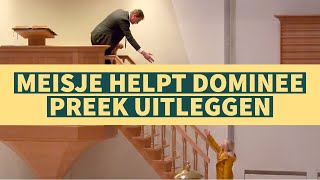 MEISJE HELPT DOMINEE PREEK UITLEGGEN [upl. by Ikkiv]