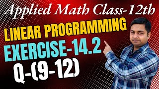 Linear Programming  Ex142912  Class12th appliedmathsmlagarwal maths sushantclasses6634 [upl. by Enier860]