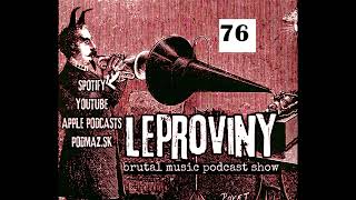 LEPROVINY brutal music show no76 [upl. by Geiss]