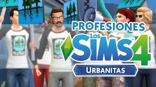 LOS SIMS 4 URBANITAS  ¡LAS NUEVAS PROFESIONES [upl. by Keele]