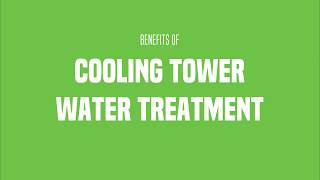 Benefits of Cooling Tower Water Treatment [upl. by Emixam]