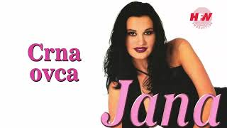 Jana  Crna ovca   Audio 1998  HD [upl. by Isadore]