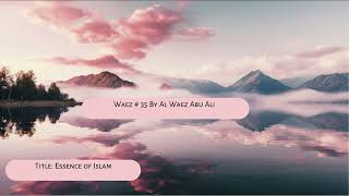 Waez  35 By Al Waez Abu Ali [upl. by Whatley489]