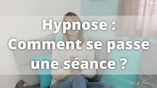 🌟 HYPNOSE  COMMENT se passe une SÉANCE  🌟 [upl. by Eulaliah511]