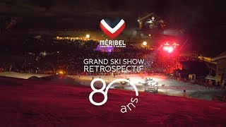 MÉRIBEL SKI SHOW 80 ANS [upl. by Welch134]