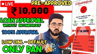 ✅️Rs10000 loan pre approved only PAN Instant loan approval 2024  Defaulters apply no incomeproof [upl. by Ardnaskela701]