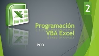 Curso VBA Excel Visión global POO Vídeo 2 [upl. by Rudelson]