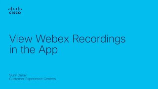 Webex  View Webex Recordings in the App [upl. by Hubey]