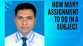 How many assignment to do in a subject [upl. by Nigel205]