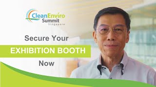 CleanEnviro Summit Singapore CESG 2024  Calling All Exhibitors [upl. by Fachan]