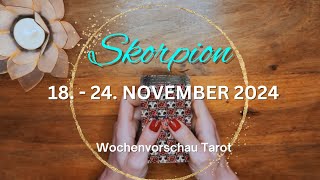 SKORPION ♏️quotKNLLHARTE SELBSTLIEBE amp NICHTS ANDERESquot Skorpion 18  24 November 2024 Tarot [upl. by Nielson320]