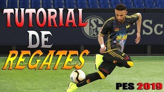 TUTORIAL DE REGATES  ¡MIS 7 REGATES FAVORITOS PES 2019 [upl. by Ayoted1]