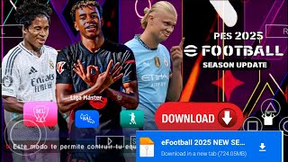 EFOOTBALL PES 2025 PPSSPP Full Update Transfers amp Kits 202425 Real Faces UPDATE Version [upl. by Dacia176]