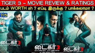 Tiger 3  Movie Review amp Ratings  Padam Worth ah [upl. by Enrobialc]