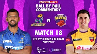 Match 18 MI Emirates vs Sharjah Warriors OFFICIAL BallbyBall Commentary  ILT20 [upl. by Shamma840]