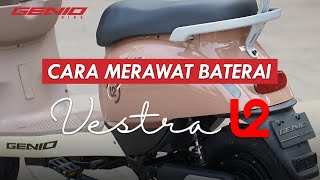 CARA MERAWAT BATERAI VESTRA L2 [upl. by Mandy]