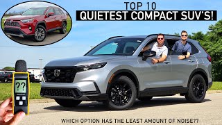 Top 10 Quietest Compact SUVs  Sound Level dB Readings for Every Model [upl. by Enamrej886]