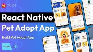 React Native Full Stack App  React Native Course  Build Pet Adopt App  Expo Firebase [upl. by Terri]