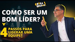 COMO SER BOM LÍDER  COMO LIDERAR A EQUIPE EM 4 SIMPLES PASSOS PALESTRA MOTIVACIONAL ANDRÉ ORTIZ [upl. by Bainbrudge]