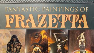 Fantastic Paintings of Frank Frazetta [upl. by Grannia]