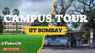 Exclusive Campus Tour IIT Bombay Unveiled  Must watch🔥 [upl. by Atineb]