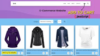 Building an ECommerce Website with Add to Cart Using API and JavaScript [upl. by Narod]