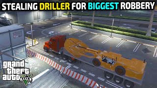 GTA 5  STEALING DRILLING MACHINE FOR BIG SCORE  GAMEPLAY [upl. by Constance]