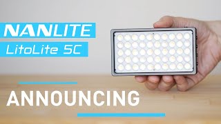 Nanlite Announces the NEW Litolite 5C [upl. by Krefetz333]