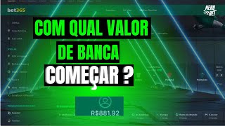 BET365 COM QUANTO COMEÇAR NA BET INICIANTES⚽️🚀 [upl. by Nolyd]