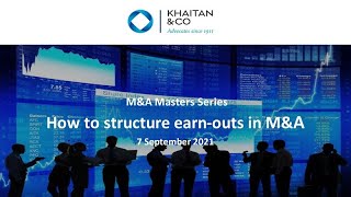 Khaitan amp Co Webinar  How to Structure Earn Outs in MampA [upl. by Edge]