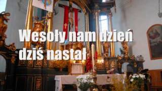 Wesoły nam dzień dziś nastał [upl. by Mimi]