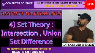 Discrete Mathematics  4 SET OPERATIONS  Intersection  Union  Set Difference [upl. by Aiela581]