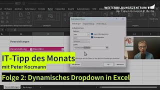 Wie erstelle ich dynamische Auswahllisten in Excel  WBZ ITTipp des Monats [upl. by Beesley270]