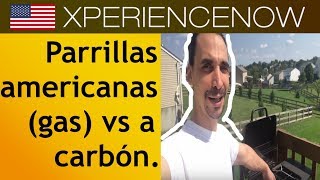 Parrillas americanas gas vs carbón [upl. by Anstice364]