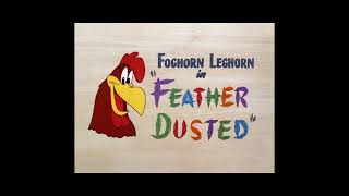 Every Single Foghorn Leghorn Title Card 1955 [upl. by Nyrraf]