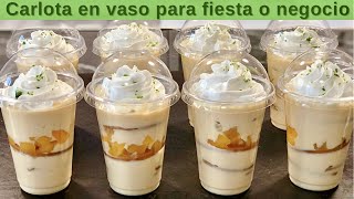 CARLOTA EN VASO  POSTRE FÁCIL PARA VENDER O CELEBRAR  COSTOS  POSTRES CON IXCHEL [upl. by Airdni887]