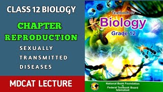 SEXUALLY TRANSMITTED DISEASES MDCAT LECTURE  CLASS 12 BIOLOGY  DOCTORS STOP [upl. by Htennek]