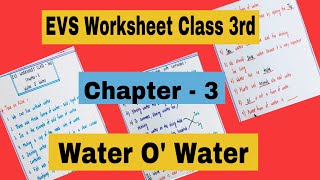 EVS worksheet class 3rd  Chapter  3 Water O’ Water sugameducationhub8585 [upl. by Lareena]